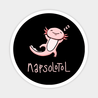 Funny Axolotl Pun Napsolotl Magnet